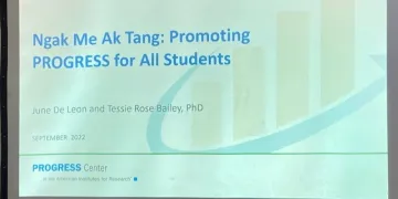 PowerPoint Slides saying Ngak Me Ak Tang: Promoting PROGRESS for All Students