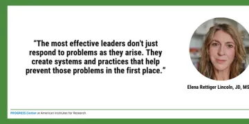 Image of Elena Rettiger-Lincoln with the quote "The most effective leaders don't just respond to problems as they arise. They create systems and practices that help prevent those problems in the first place."